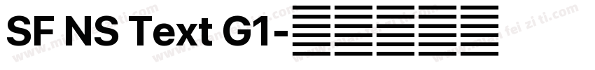 SF NS Text G1字体转换